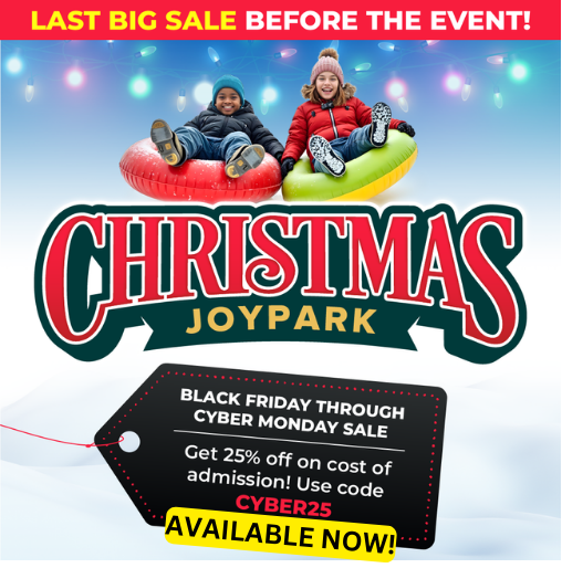 Save Big on Holiday Fun at Christmas JoyPark This Black Friday Weekend!